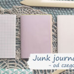 okładka wpisu junk journal od czego zacząć